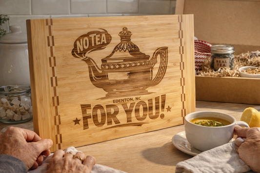 No tea for you cutting board